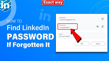 How To Find LinkedIn Password If Forgotten It 2025 | How to Find My LinkedIn Password