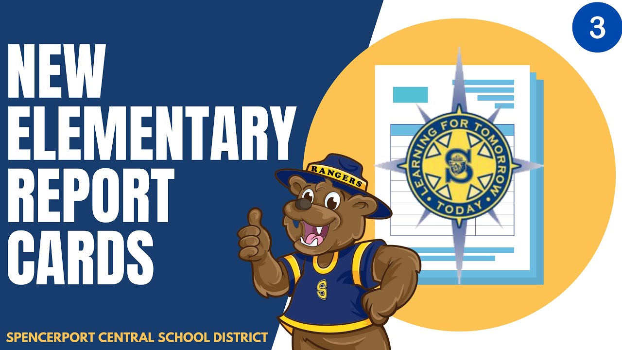 New Elementary Report Cards Video 3 Spencerport Central School