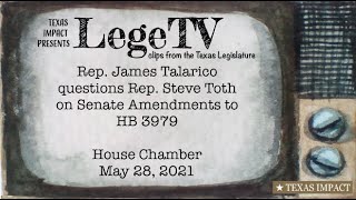 Rep. James Talarico questions Rep. Steve Toth on Senate Amendments to HB 3979