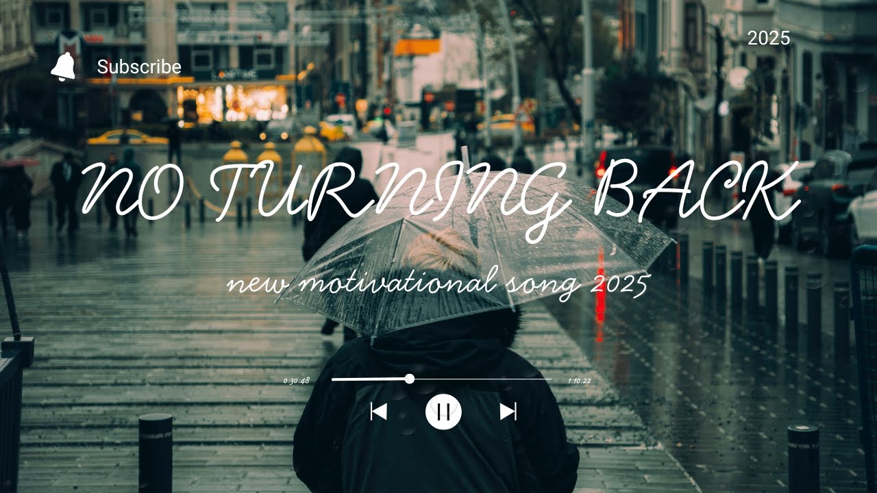 No Turning Back (Lyrics) |New English Motivated Song 