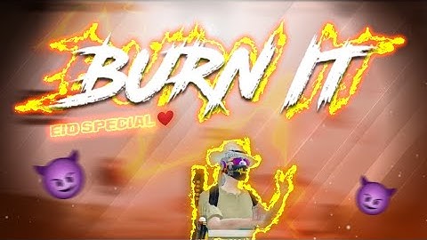 AXOLLO - BURN IT 🔥 | PUBG MONTAGE | EID SPECIAL SAMSUNG,A3,A5,A6,A7,J2,J5,J7,S5,S6,S7,S9,A10,A20,A30