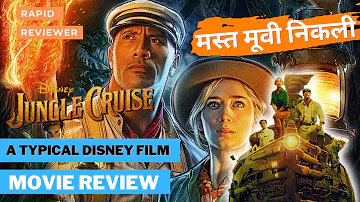 The Jungle Cruise Movie Review | Disney | Dwayne Johnson | Emily Blunt | A Typical Disney Film