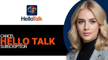 How to Properly Cancel HelloTalk Subscription in 2025 (STEP BY STEP!)