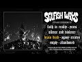 Selfish ways  faith in reality ep