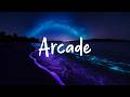 Duncan Laurence - Arcade (Lyrics) | (Loop video)