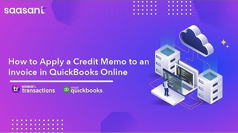 How to Apply a Credit Memo to an Invoice in QuickBooks Online: A Step-by-Step Tutorial