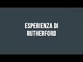 Lesperienza di rutherford