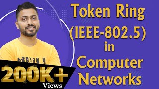 Lec-39: Token Ring (IEEE 802.5) in Computer Networks