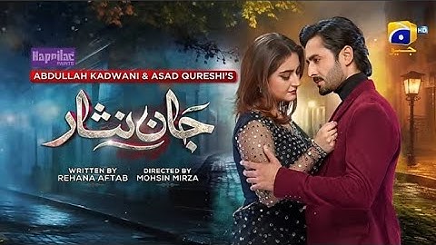 Jaan Nisar Ep 25 - [Eng Sub] -Digitally Presented by Happilac Paints - 28th June 2024 - Har PalGeo