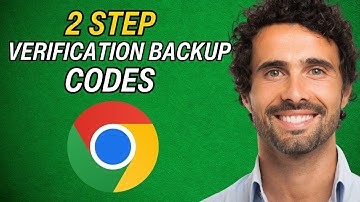 How to Find Google 2 Step Verification Backup Codes   2025