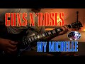 Guns N&#39; Roses - My Michelle (Guitar Riff with BT)