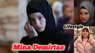 Mina Demirtas Lifestyle, Kimdir, Boyfriend, Biography, Height, Weight, Hobbies,Facts, Net Worth