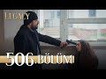 Emanet 506 blm  legacy episode 506