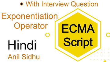 Es6 tutorial in Hindi #16 Exponentiation Operator