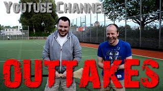 Outtakes &amp; things that can go wrong on your YouTube channel!