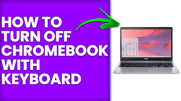 How To Turn Off Chromebook With Keyboard (How To Shut Down Chromebook Using Keyboard)