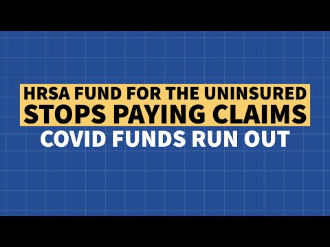 Out of Funds: COVID HRSA Fund for the Uninsured