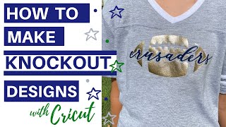 how to make knockout designs in cricut design space | step-by-step tutorial for beginners