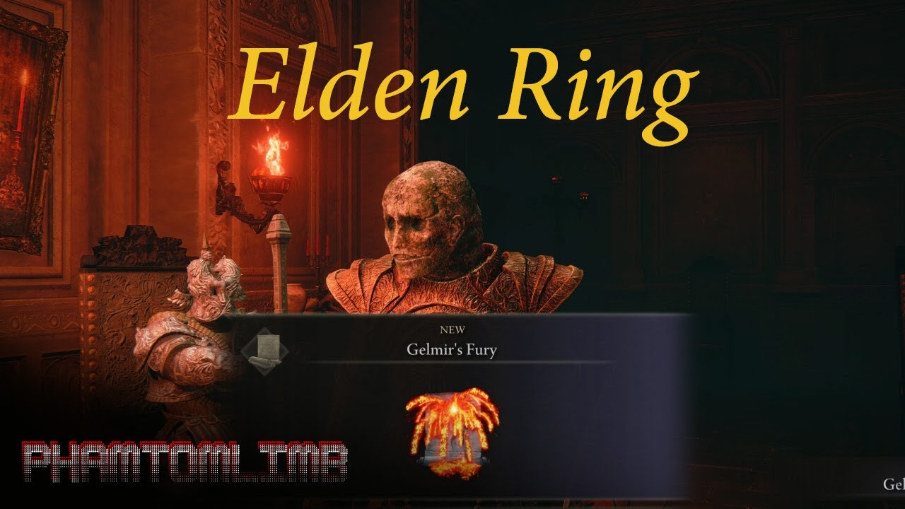 Gelmir's Fury - Elden Ring Guide - IGN