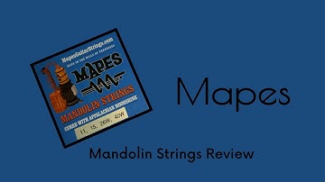 Mapes I Mandolin String Review