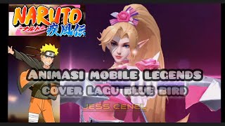 Animasi versi Mobile Legends Cover lagu Blue bird