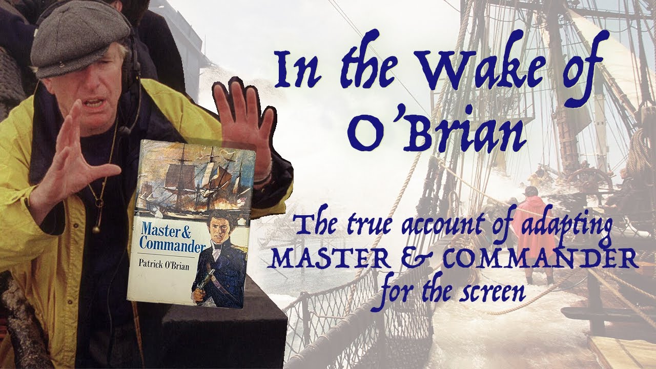 Master & Commander: How the book became a film