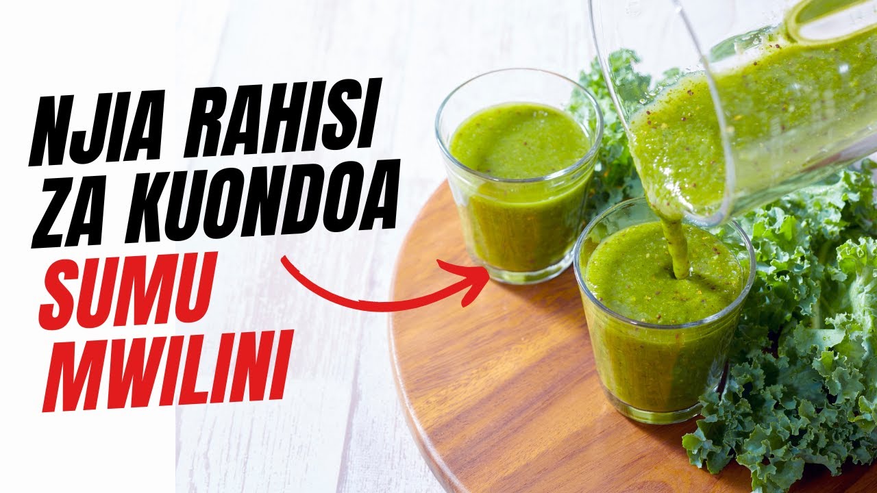 Njia Rahisi za Kuondoa Sumu Mwilini