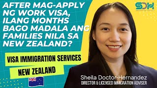After mag-apply ng Work Visa, ilang months bago madala ang families sa New Zealand