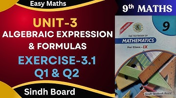 Exercise-3.1 Q1andQ2 Class-9 Chap-3(Algebraic expression & formulas)Sindh Text Board by Ms Hina.