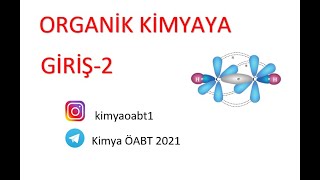 ORGANİK KİMYAYA GİRİŞ 2