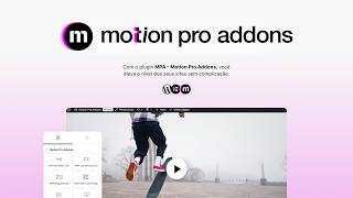 MPA - Motion Pro Addons - Plugin de animações premium para wordpress.