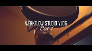 WERKFLOW VLOG pt.1// Official Video