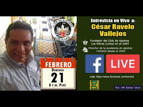 Entrevista a César Ravelo, presidente del Club de Ajedrez Los Olivos de Lima