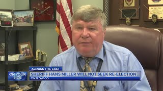 Onslow County sheriff reflects on work done, what's left after decision not to seek re-election