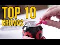 TOP 10 BROMAS 2018 - Bromas para hacer a tus amigos (Recopilación)