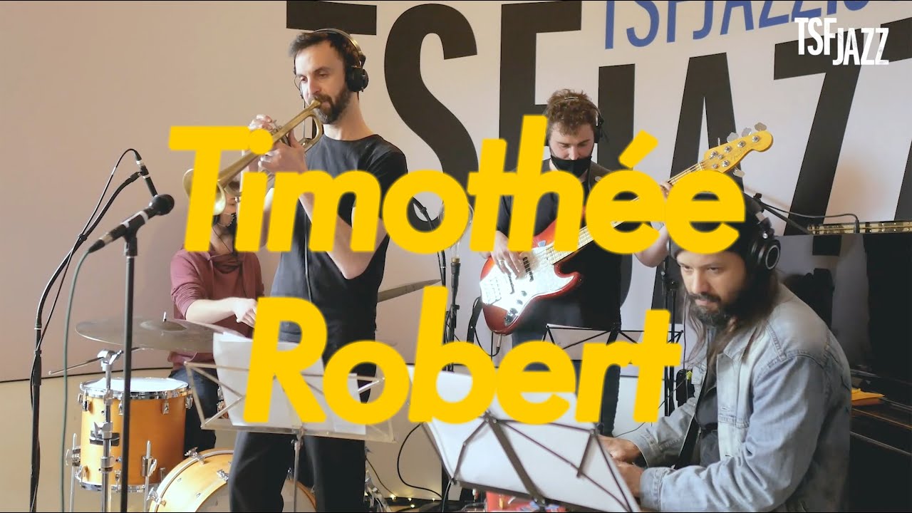 Watch Timothée Robert "36" en session TSFJAZZ on YouTube Watch Timothée Robert "36" en session TSFJAZZ on YouTube