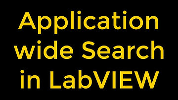 Application Wide Search - LabVIEW
