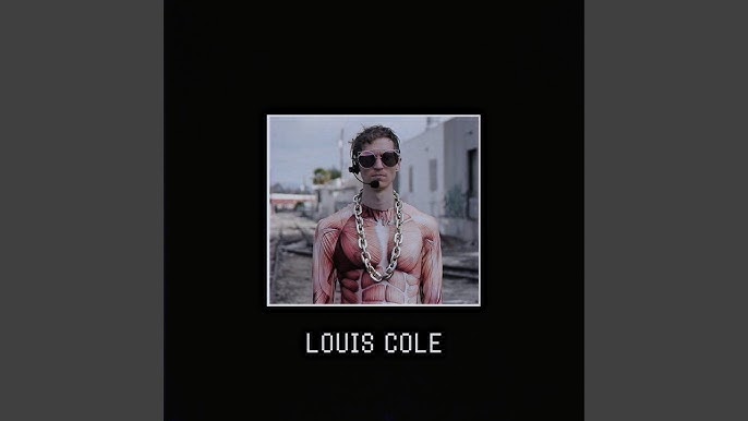 things louis cole｜TikTok Search