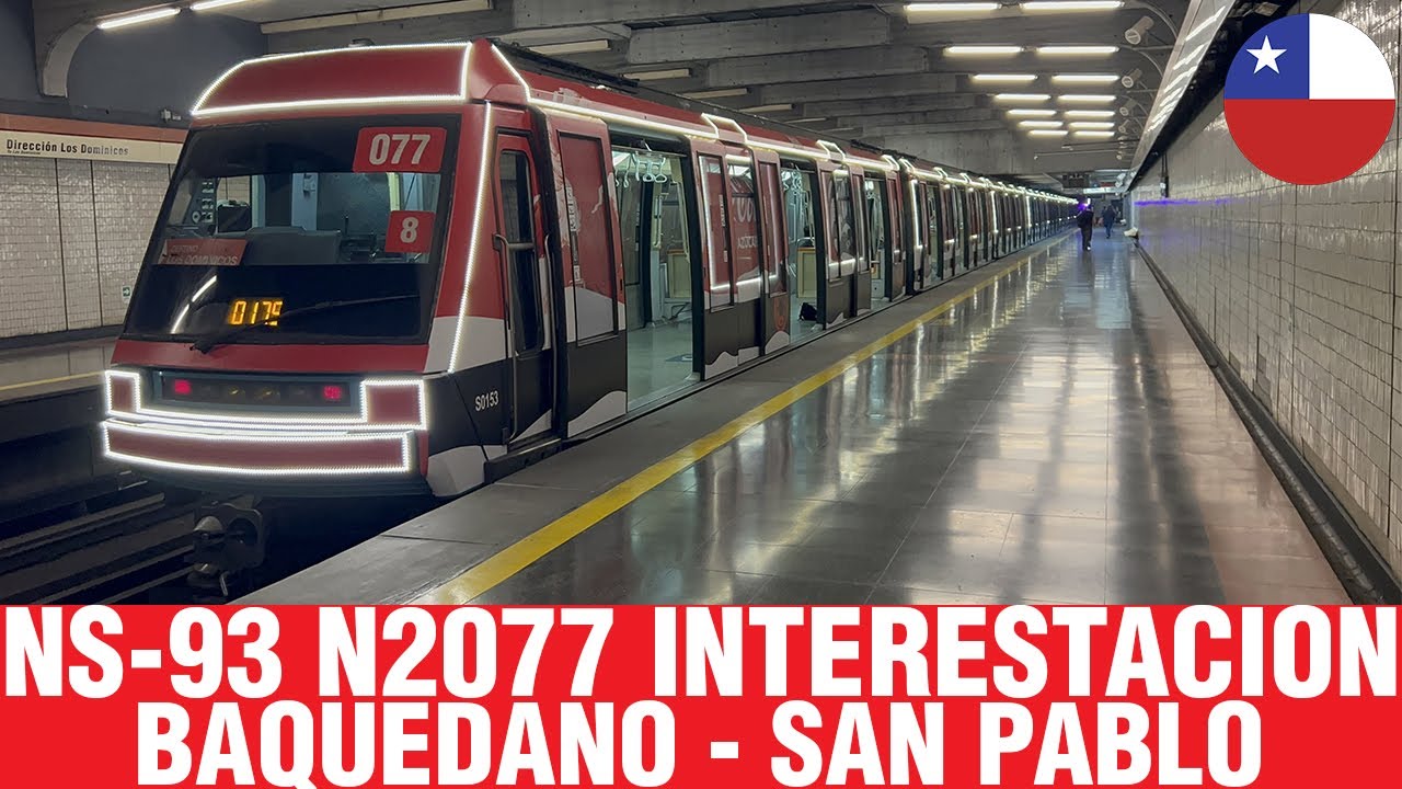 Metro De Santiago | NS-93 N2077 (Tren Navideño) interestacion Baquedano - San Pablo