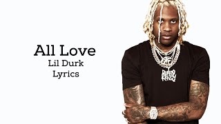 Lil Durk - All Love (Lyrics)