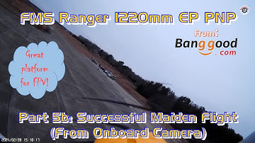 FMS Ranger 1220mm EP PNP with Floats from Banggood - Part 5b: Successful Maiden from Onboard Camera