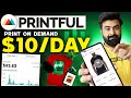 Start your business on printful to make 10day by print on demand work