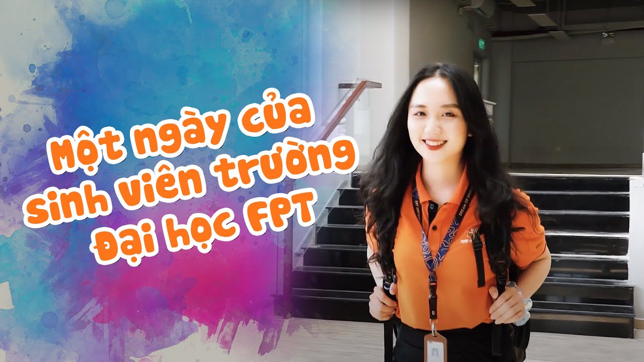 Địa chỉ đại học fpt tp hcm | Một ngày của sinh viên trường Đại học FPT TP. HCM có gì thú vị?