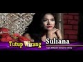 Suliyana - Tutupe Wirang (Official Music Video)