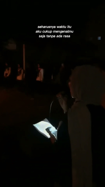 STORY WA 30 DETIK TERBARU!!! || STORY SAD || Xyz_Anam [AR]#shorts #viral #storywa #storywa30detik