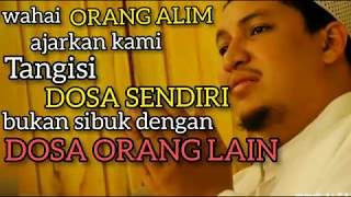 Ajarkan Kami Tangisi Dosa Sendiri Alhabib Ahmad Bin Novel Bin Salim Bin Jindan