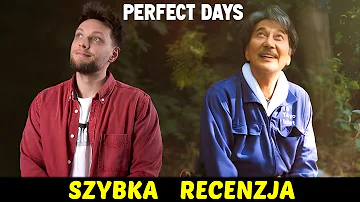 Perfect Days (Oscary 2024) ★SzybkieRecenzje