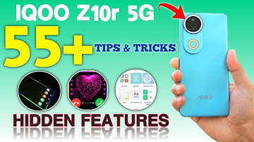 Iqoo Z10r 5G Tips and Tricks | Hidden Features | Top 55+