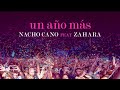 Nacho Cano feat. Zahara - Un Año Mas (Lyrics Version / Sonorama 2019)