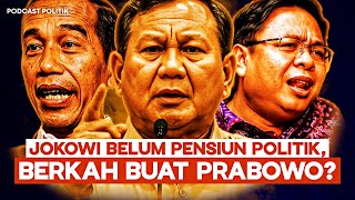 Jokowi Belum Pensiun Politik, Berkah Buat Prabowo? ft Burhanuddin Muhtadi